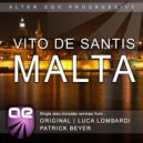 Vito De Santis - Malta (Patrick Beyer Remix)