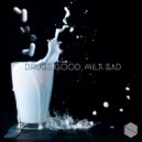 Hexer - Drugs Good, Milk Bad