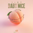 ILUS - Baby Nice (Original mix)