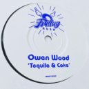 Owen Wood - Tequila & Coke