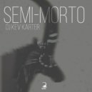 DJ Kev Karter - Semi-Morto