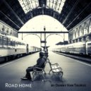 Danny Van Taurus - Road home