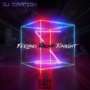 DJ Starfish - Feeling Right Tonight