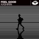 Kashirin - Feel Good