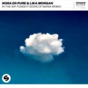 Nora En Pure & Lika Morgan - In The Air Tonight