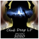 bRUJOdJ - Club Deep Long Play