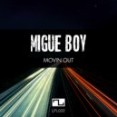 Migue Boy - Right now