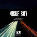 Migue Boy - Right now (Original Mix)