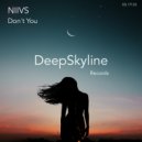 NIIVS - Don´t You