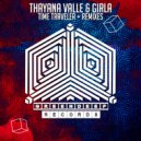Thayana Valle & Girla - Time Traveler (Venttura Remix)