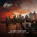 DJ Jedy feat. Sofi - Call Me