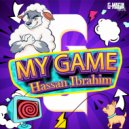Hassan Ibrahim - My Game