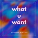 Sait Esmeray & Ria Civan - What U Want