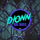 Dionn - Big Boss