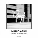 Mario Arici - Flavor Bubbles