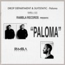 Drop Department & SuitStatic - Paloma
