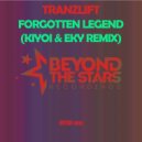 tranzLift - Forgotten Legend