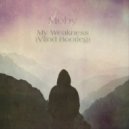 Moby - My Weakness