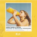 Jason Thurell & KRYGA - Young & Reckless