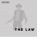 John Dahlbäck - The Law (feat. David Vrong)