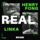 Henry Fong & Linka - Real