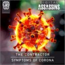 The Contractor - Symptoms Of Corona