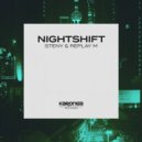 Steny, Replay M - Nightshift