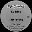 Ed Nine - Where’s the After Party?