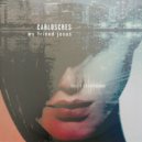 Carloscres - My Friend Jesus
