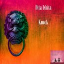 Dita Ishita - Knock