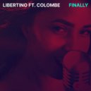 Libertino & Colombe - Finally
