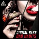 Digital Base & Andy Vibes - Bad Habits