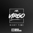 Mr Virgo - Night Time