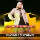 SuperSonya - Небезопасно (Vincent & Diaz Remix)