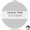 Da Lex DJ - He's A Tool 002