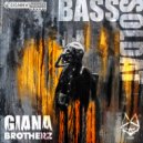 Giana Brotherz & Antifuchs - BassSoldat (feat. Antifuchs)