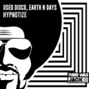 Used Disco & Earth n Days - Hypnotize