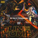 Rytro & 7Kingdoms - Run Home (Original Mix)