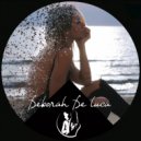 Deborah De Luca - Were Free Again