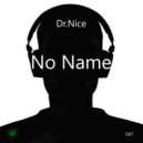 Dr.Nice - Contrast