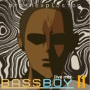 brain explosion - bass boy II (live mix)