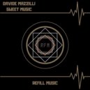 Davide Mazzilli - Sweet Music