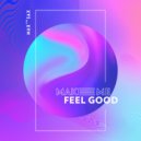 Max The Sax - Make Me Feel Good