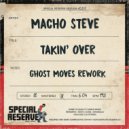 Macho Steve - Takin' Over