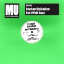 Rachael Calladine - Don't Walk Away