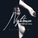 We Will feat. Amira - Nightmare
