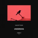 Naughty Bear - Underdog
