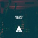 Dave Kurtis - Birfdae
