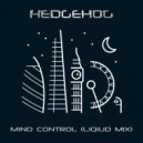 HEDGEHOG - MIND CONTROL