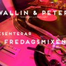 DJ Peter - DJ Wallin & Peter - Fredagsmixen 3.0